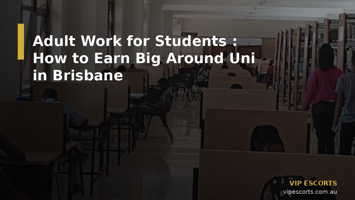 Adult Work for Students
