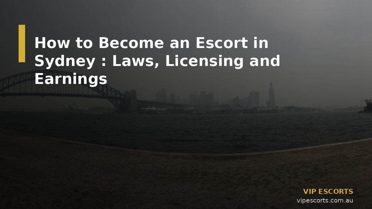 How to Become an Escort in Sydney