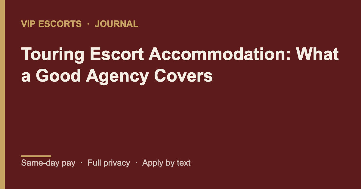VIP Escorts journal banner: escort accommodation Brisbane touring