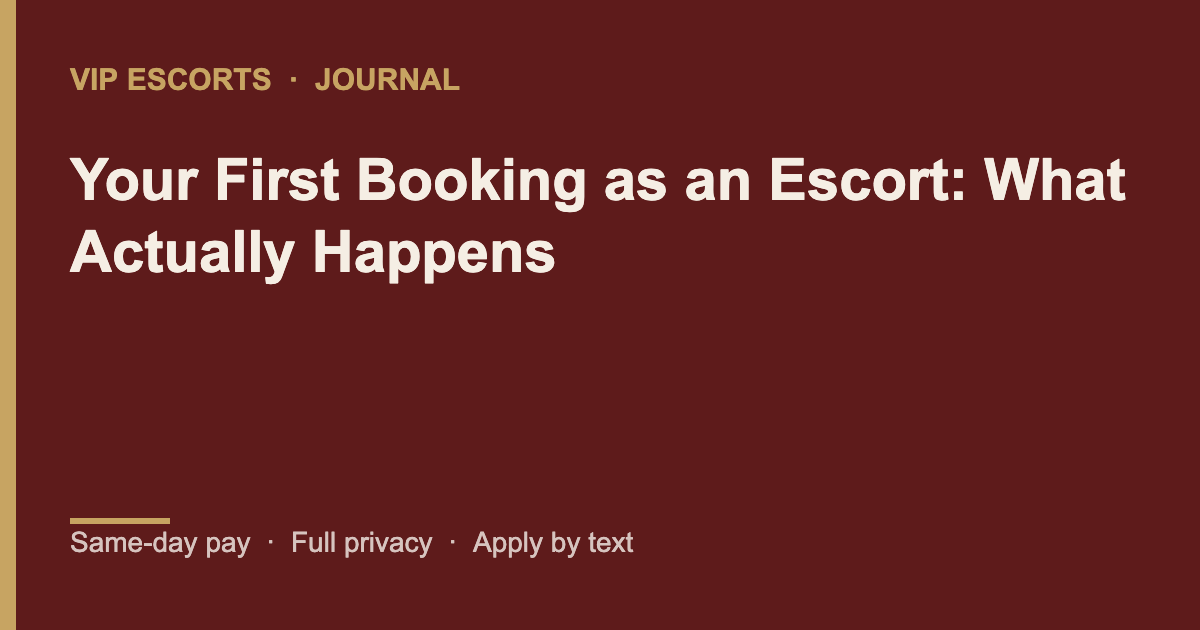 VIP Escorts journal banner: Your First Booking as an Escort